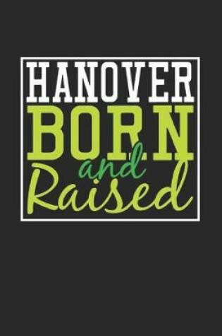 Cover of Hanover Born And Raised