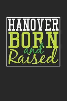 Book cover for Hanover Born And Raised