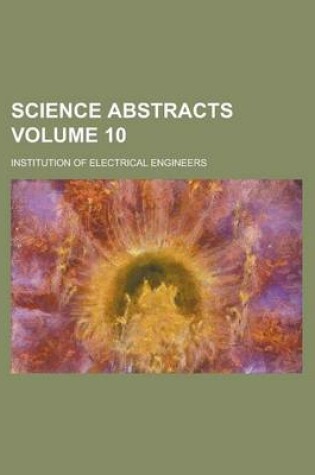 Cover of Science Abstracts Volume 10