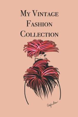 Book cover for My Vintage Fashion Collection