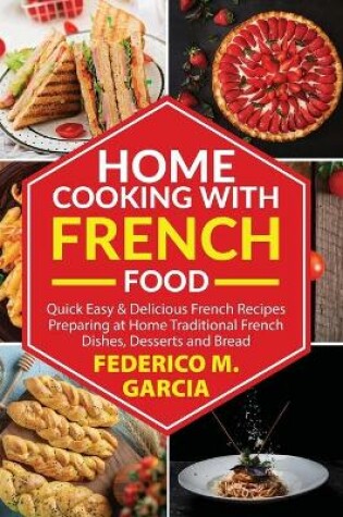 Cover of Home Cooking with French Food