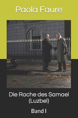 Book cover for Die Rache des Samael (Luzbel)