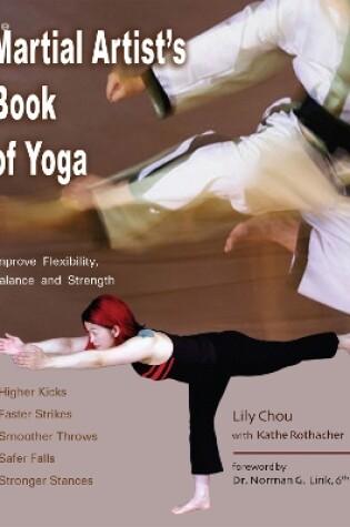 Cover of The Martial Artist's Book Of Yoga