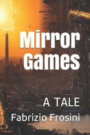 Cover of Mirror Games