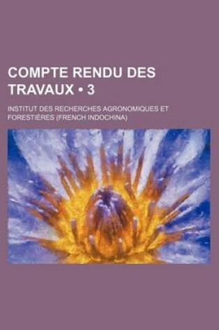 Cover of Compte Rendu Des Travaux (3)