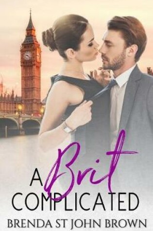 Cover of A Brit Complicated