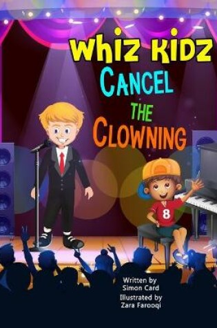 Cover of Whiz Kidz Cancel the Clowning
