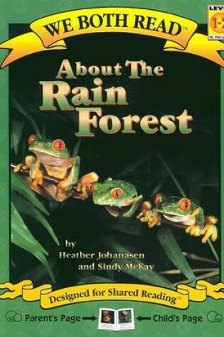 Cover of We Both Read: About the Rainforest