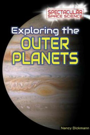 Cover of Exploring the Outer Planets