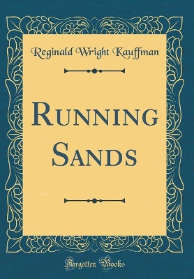 Book cover for Running Sands (Classic Reprint)