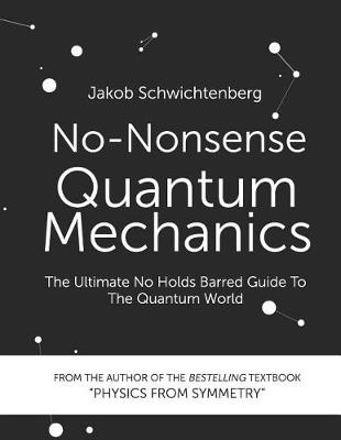 Book cover for No-Nonsense Quantum Mechanics