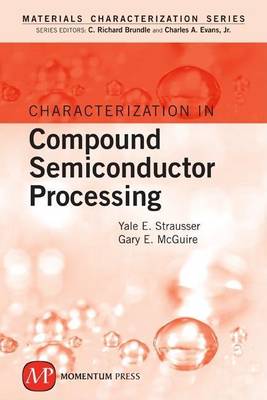 Book cover for Characterization in Compound Semiconductor Processing