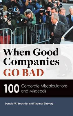 Book cover for When Good Companies Go Bad