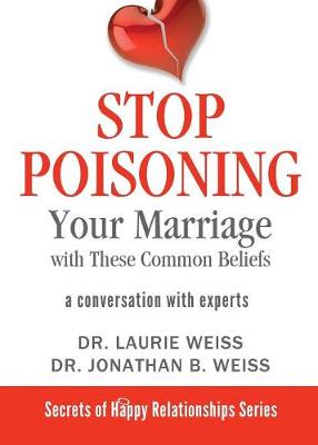 Book cover for Stop Poisoning Your Marriage with These Common Beliefs