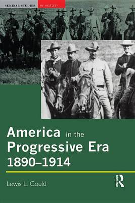 Book cover for America in the Progressive Era, 1890-1914