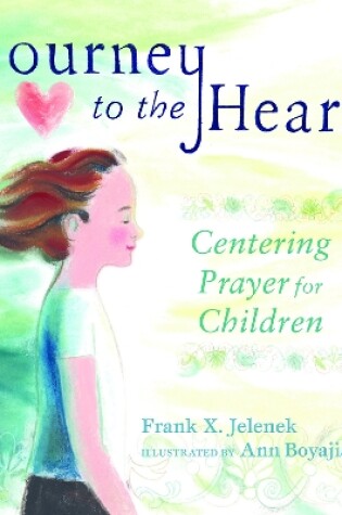Cover of Journey to the Heart