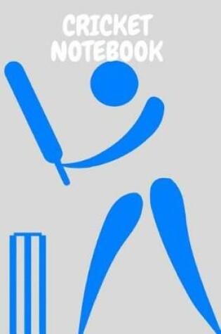 Cover of Cricket Notebook