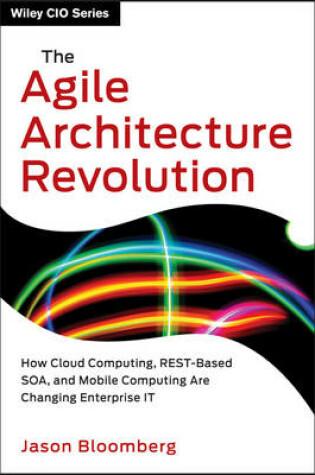Cover of The Agile Architecture Revolution