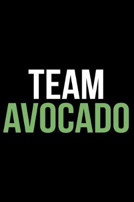 Book cover for Team Avocado