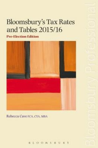 Cover of Bloomsbury's Tax Rates and Tables