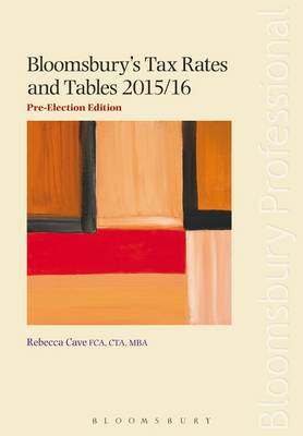 Book cover for Bloomsbury's Tax Rates and Tables