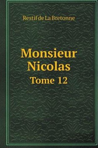 Cover of Monsieur Nicolas Tome 12