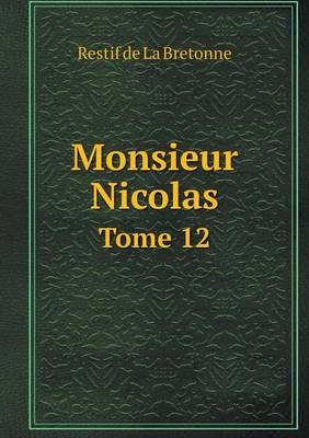 Book cover for Monsieur Nicolas Tome 12