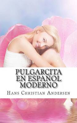 Book cover for Pulgarcita en Espanol Moderno