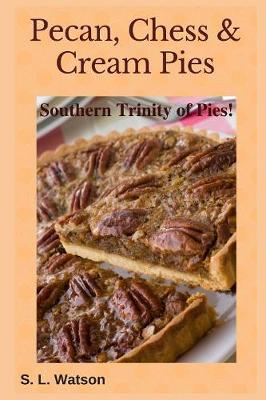 Book cover for Pecan, Chess & Cream Pies