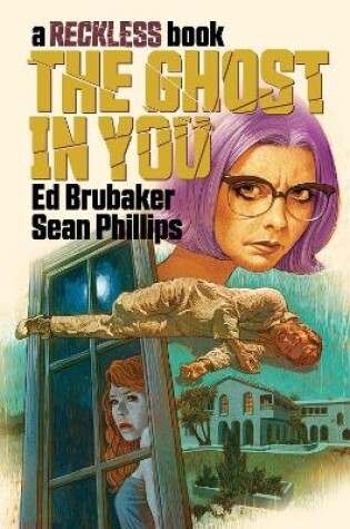 Cover of The Ghost in You: A Reckless Book