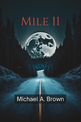 Book cover for Mile 11