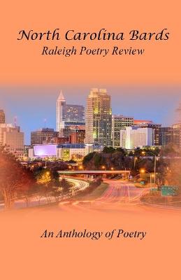 Book cover for North Carolina Bards Raleigh Poetry Review