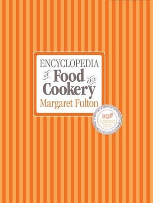 Book cover for Encyclopedia of Food and Cookery