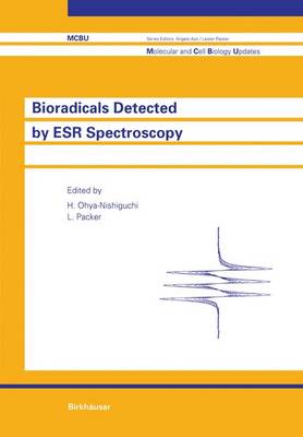 Cover of Bioradicals Detected by Esr Spectroscopy