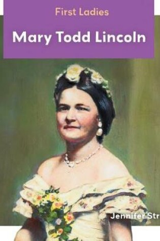 Cover of Mary Todd Lincoln