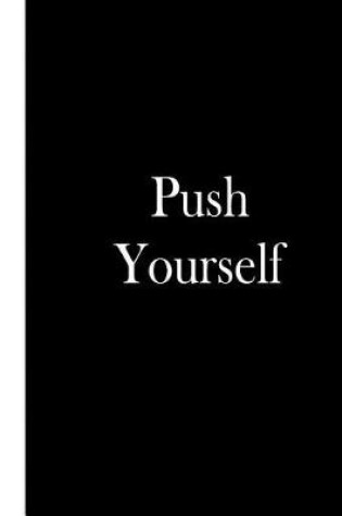Cover of Push Yourself