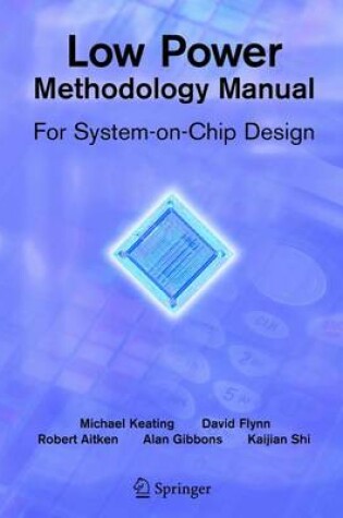 Cover of Low Power Methodology Manual