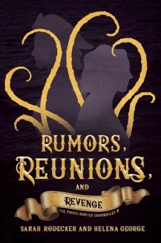 Cover of Rumors, Reunions, and Revenge