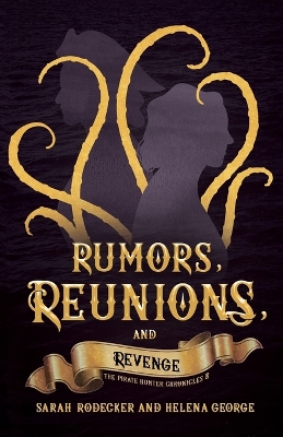 Book cover for Rumors, Reunions, and Revenge