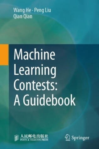 Cover of Machine Learning Contests: A Guidebook