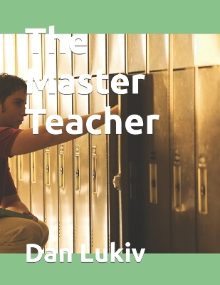 Book cover for The Master Teacher