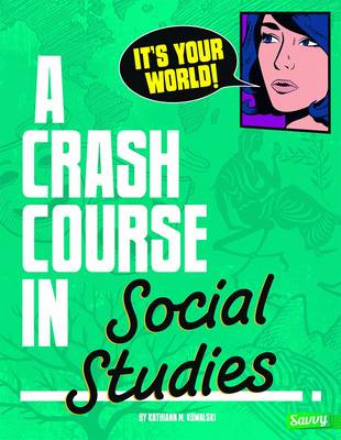 Book cover for its Your World!: a Crash Course in Social Studies (Crash Course)