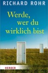 Book cover for Werde, Wer Du Wirklich Bist