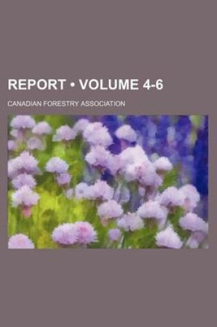 Cover of Report (Volume 4-6)