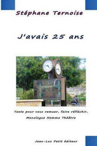 Cover of J'avais 25 ans