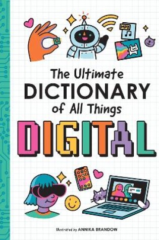 Cover of The Ultimate Dictionary of All Things Digital