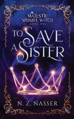 Cover of To Save a Sister