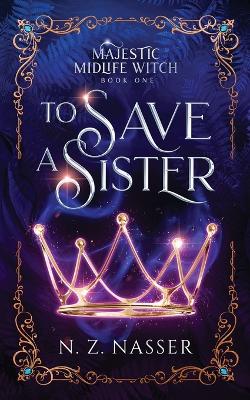 Cover of To Save a Sister