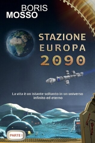 Cover of Stazione Europa 2090 - Parte Prima