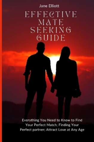 Cover of Effective Mate Seeking Guide